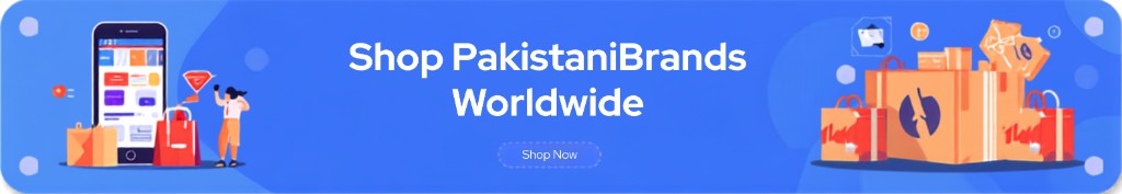 Shop Pakistani Brands Worldwide